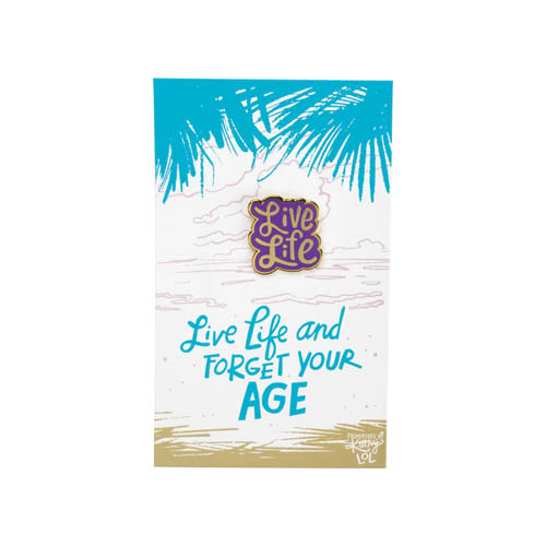 Awesome 'Live Life' Pin With $195+ Order